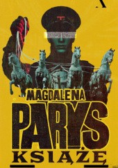 Książe. Trylogia Berlińska Tom II - Magdalena Parys