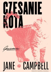 Czesanie Kota - Jane Campbell