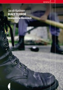 Biały Terror - Jacob Kushner
