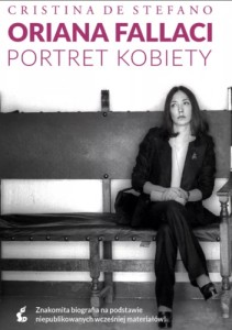 Oriana Fallaci. Portret Kobiety - Cristina De Stefano