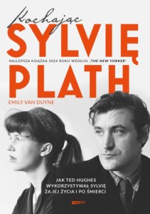 Kochając Sylvię Plath - Emily Van Duyne