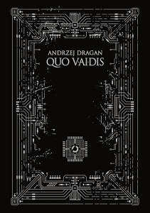 Quo Vaidis - Andrzej Dragan (miękka okładka)