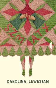 Szmaty - Karolina Lewestam