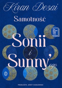Samotność Sonii i Sunny'ego - Kiran Desai