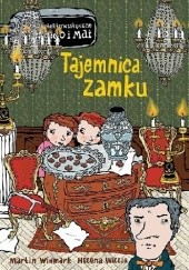 Tajemnica zamku - Martin Widmark, Helena Willis