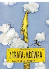 Żyrafa i mrówka - Danuta Parlak