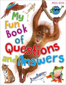 My Fun Book of Questions & Answers -  Kelly Miles