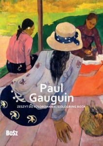 Paul Gauguin. Zeszyt do kolorowania - Edyta Niemiec-Szywała