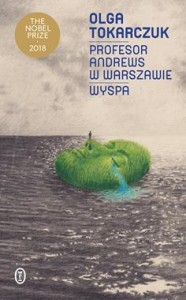 Profesor Andrews w Warszawie. Wyspa. - Olga Tokarczuk