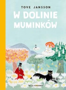 W Dolinie Muminków - Tove Jansson (wyd. 2025)