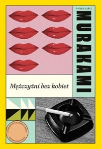 Mężczyźni bez kobiet -Haruki Murakami