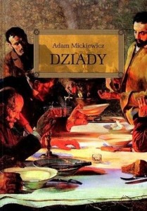 Dziady - Adam Mickiewicz 