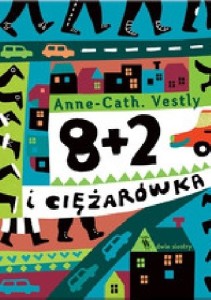 8+2 i ciężarówka - Anne-Cath. Vestly