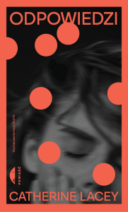 Odpowiedzi - Catherine Lacey