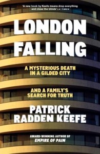 London Falling - Patrick Radden Keefe (eng)
